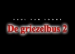 De Griezelbus 2