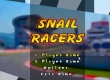 Snail Racers