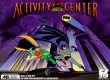 Adventures of Batman and Robin Activity Center, The
