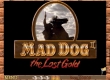 Mad Dog 2: The Lost Gold