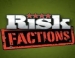 RISK: Factions  Facebook