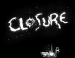 Closure   Steam 