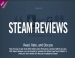  - Steam Reviews