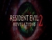 Resident Evil: Revelations 2   PS Vita