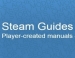    Steam Guides