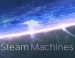  Steam Machines  13 